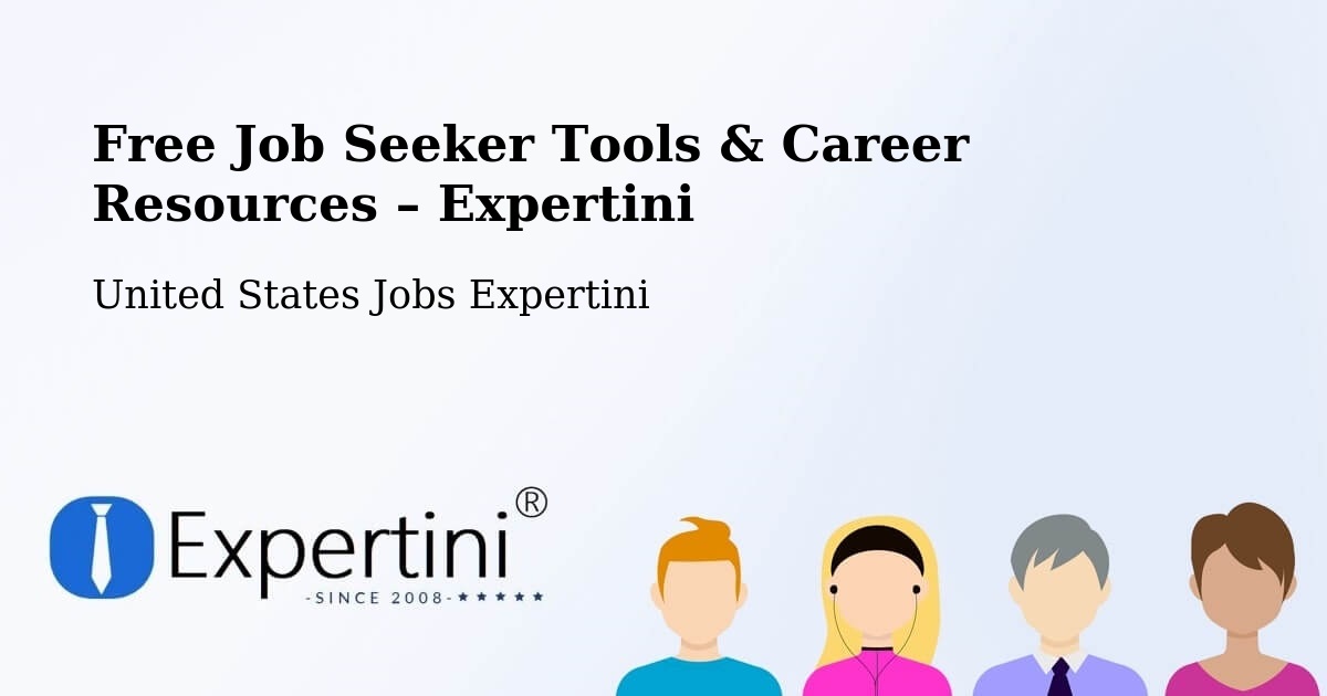 Free Job Seeker Tools & Career Resources – Ketchikan - Ketchikan, United States Jobs Expertini